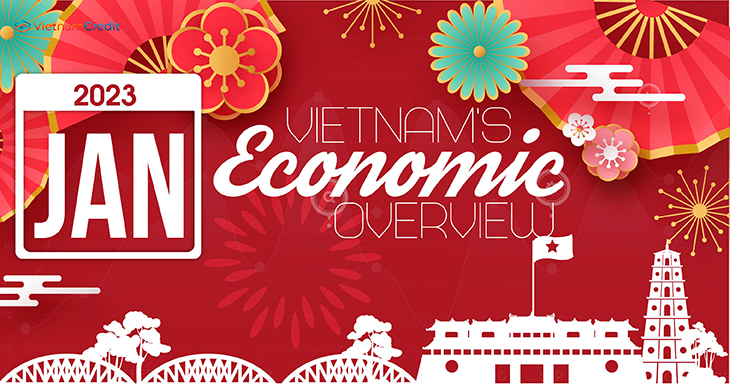 Vietnam’s monthly economic overview (January, 2023)